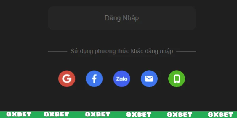 Đa dạng cách thức đăng nhập 8XBET